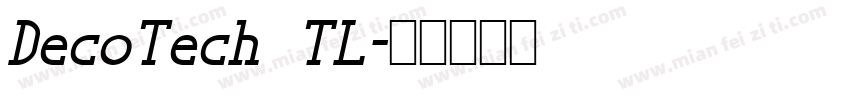 DecoTech TL字体转换